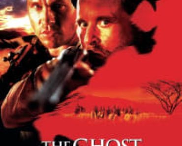 Download The Ghost And The Darkness (1996) Dual Audio {Hindi-English} Esubs BluRay 480p [392MB] || 720p [953MB] || 1080p [2.1GB]