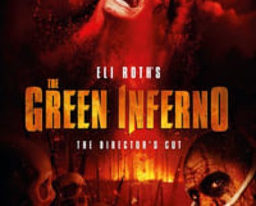 Download The Green Inferno (2013) Dual Audio {Hindi-English} Esubs Director’s Cut BluRay 480p [371MB] || 720p [1.0GB] || 1080p [2.1GB]