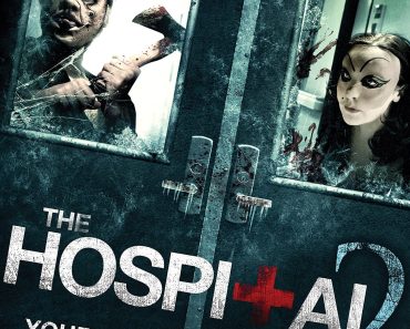 Download The Hospital 2 (2015) {English Audio With Subtitles} 480p [265MB] || 720p [720MB] || 1080p [1.72GB]