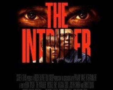 Download The Intruder (2019) Dual Audio (Hindi-English) 480p [300MB] || 720p [800MB] || 1080p [2GB]