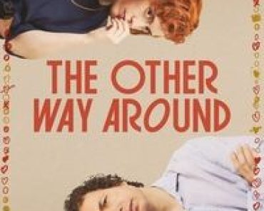 Download The Other Way Around (2024) (Spanish Audio) Esubs Web-Dl 480p [300MB] || 720p [900MB] || 1080p [2.1GB]