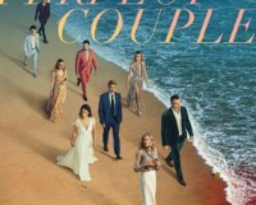 Download The Perfect Couple (Season 1) Dual Audio {Hindi-English} WeB-DL 480p [170MB] || 720p [300MB] || 1080p [1GB]