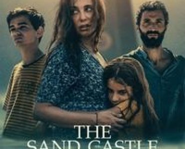 Download The Sand Castle (2025) Dual Audio (Arabic-English) Msubs Web-Dl 480p [320MB] || 720p [890MB] || 1080p [2.1GB]