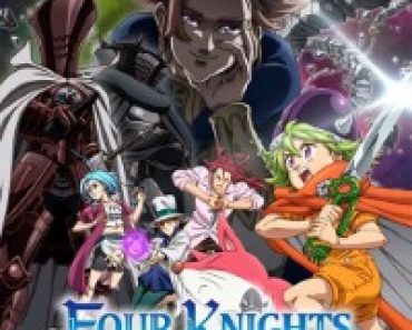 Download The Seven Deadly Sins: Four Knights of the Apocalypse (Season 1-2) Dual Audio {English-Japanese} WeB-DL 720p [150MB] || 1080p [910MB]