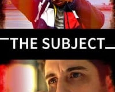 Download The Subject (2020) {English With Subtitles} Web-DL 480p [350MB] || 720p [1GB] || 1080p [2.19GB]