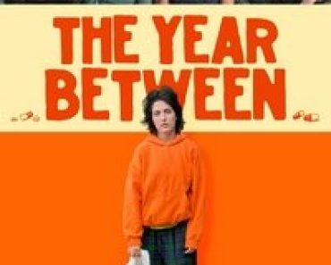 Download The Year Between (2023) {English With Subtitles} Web-DL 480p [285MB] || 720p [875MB] || 1080p [1.76GB]