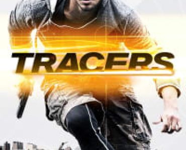 Download Tracers (2015) {English With Subtitles} 480p [281MB] || 720p [760MB] || 1080p [1.8GB]