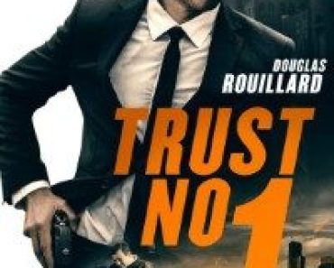 Download Trust No 1 (2019) Dual Audio (Hindi-English) 480p [300MB] || 720p [1.1GB]