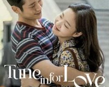 Download Tune In For Love (2019) {Korean Audio With English Subtitles} WEB-DL 480p [365MB] || 720p [1GB] || 1080p [2.26GB]