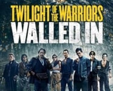 Download Twilight of the Warriors: Walled In (2024) Multi Audio (Hindi-English-Chinese) Esubs Bluray 480p [450MB] || 720p [1.2GB] || 1080p [3.2GB]