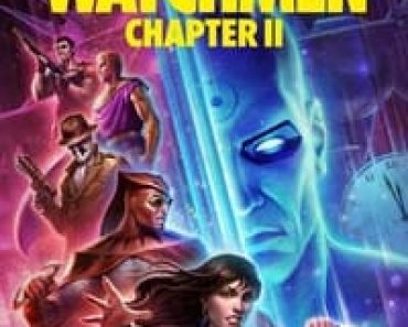 Download Watchmen: Chapter II (2024) (English Audio) Esubs Web-Dl 480p [270MB] || 720p [740MB] || 1080p [1.8GB]
