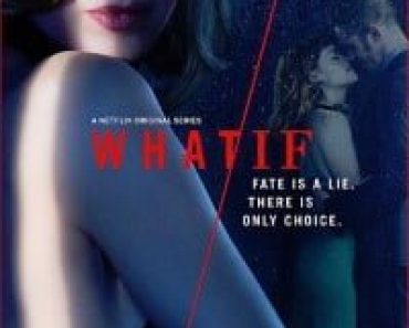 Download Netflix What/If {Season 1} Dual Audio {Hindi-English} 720p HEVC WeB-DL HD [280MB]