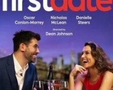 Download First Date (2021) {English With Subtitles} 480p [450MB] || 720p [970MB]