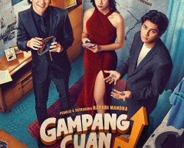 Download Gampang Cuan (2023) {Indonesian With Subtitles} 480p [400MB] || 720p [999MB] || 1080p [2.2GB]