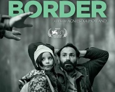 Download Green Border (2023) {Polish With Subtitles} 480p [600MB] || 720p [1.4GB] || 1080p [3GB]