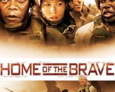 Download Home of the Brave (2006) Dual Audio {Hindi-English} BluRay 480p [380MB] || 720p [1GB] || 1080p [2.3GB]
