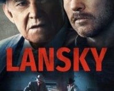Download Lansky (2021) {English With Subtitles} 480p [500MB] || 720p [1.1GB]