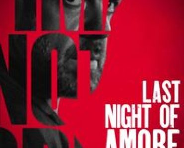Download Last Night of Amore (2023) Dual Audio {Hindi-Italian} BluRay 480p [410MB] || 720p [1.1GB] || 1080p [2.6GB]