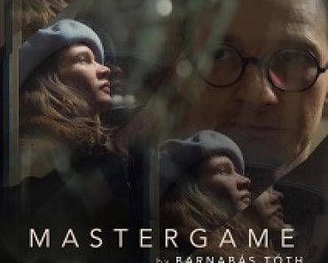Download Mastergame (2023) {Hungarian With Subtitles} 480p [300MB] || 720p [800MB] || 1080p [2GB]