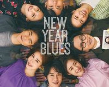 Download New Year Blues (2021) Dual Audio {Hindi-Korean} BluRay 480p [450MB] || 720p [1.1GB] || 1080p [2.5GB]