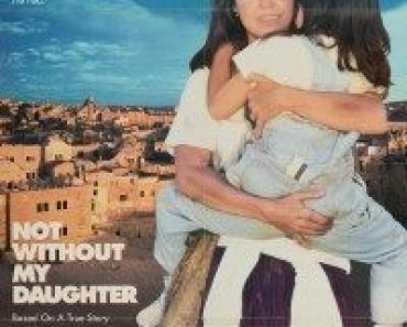 Download Not Without My Daughter (1991) {English With Subtitles} 480p [500MB] || 720p [999MB]