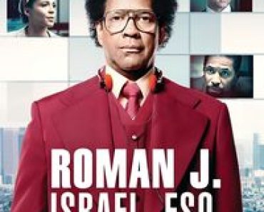 Download Roman J. Israel, Esq. (2017) Dual Audio {Hindi-English} BluRay 480p [410MB] || 720p [1.1GB] || 1080p [2.5GB]