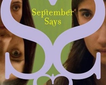 Download September Says (2024) {English With Subtitles} 480p [300MB] || 720p [900MB] || 1080p [2GB]