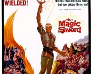 Download The Magic Sword (1962) {English With Subtitles} 480p [300MB] || 720p [700MB] || 1080p [1.5GB]
