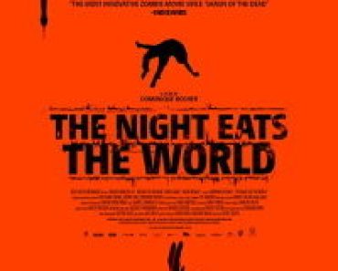 Download The Night Eats the World (2018) {English With Subtitles} 480p [300MB] || 720p [800MB] || 1080p [2.2GB]