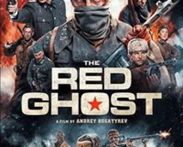 Download The Red Ghost aka Krasnyy Prizrak (2020) Dual Audio {Hindi-Russian} BluRay 480p [320MB] || 720p [880MB] || 1080p [2.1GB]