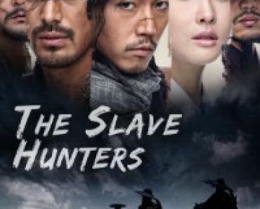 Download The Slave Hunters (Season 1) Kdrama {Korean With English Subtitles} WeB-DL 720p [500MB] || 1080p [2GB]