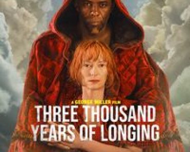 Download Three Thousand Years of Longing (2022) Dual Audio {Hindi-English} BluRay 480p [480MB] || 720p [1GB] || 1080p [2.3GB]