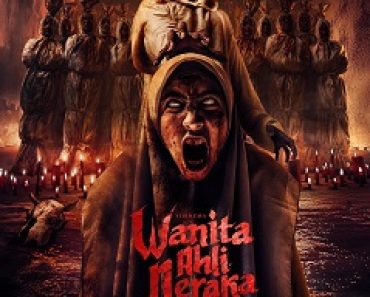 Download Wanita Ahli Neraka (2024) {Indonesian With Subtitles} 480p [300MB] || 720p [800MB] || 1080p [2GB]