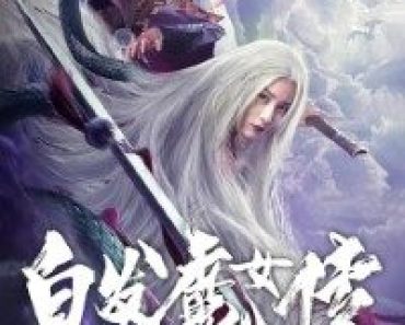Download White Haired Devil Lady (2020) Dual Audio (Hindi-English) 480p [230MB] || 720p [700MB] || 1080p [2.4GB]