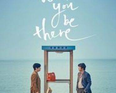 Download Will You Be There? (2016) Dual Audio {Hindi-Korean} BluRay 480p [450MB] || 720p [1GB] || 1080p [2.4GB]
