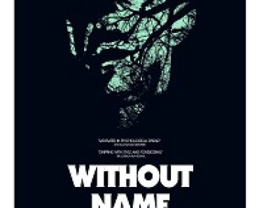 Download Without Name (2016) {English With Subtitles} 480p [400MB] || 720p [900MB] || 1080p [2GB]