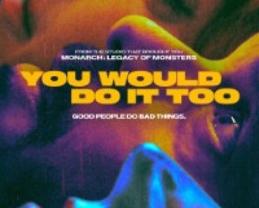 Download You Would Do It Too (Season 1) Dual Audio (Spanish-English) WeB-HD 720p [250MB] || 1080p [650MB]