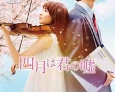 Download Your Lie in April (2016) (Japanese Audio) Esubs Bluray 480p [390MB] || 720p [1GB] || 1080p [2.6GB]