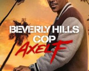 Download Beverly Hills Cop 4: Axel F (2024) Dual Audio (Hindi-English) Msubs Web-Dl 480p [400MB] || 720p [1GB] || 1080p [2.6GB]