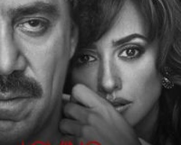 Download Loving Pablo (2017) {Spanish Audio With Eng Subtitles} 480p [350MB] || 720p [1GB] || 1080p [2GB]