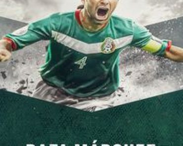 Download Rafa Marquez El Capitan (2024) Dual Audio {Spanish-English} Esubs WEB-DL 480p [271MB] || 720p [745MB] || 1080p [1.7GB]
