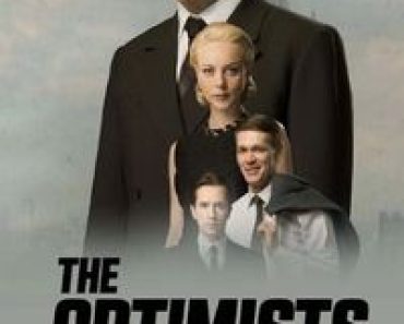 Download The Optimists (Season 1) (Hindi Audio) Esub Web-Dl 720p [150MB] || 1080p [550MB]