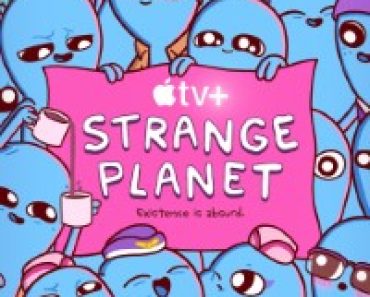 Download Strange Planet (Season 1) {English With Subtitles} WeB-DL 720p [200MB] || 1080p [1.5GB]