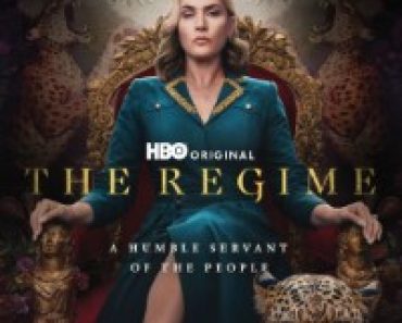 Download The Regime (Season 1) {English With Subtitles} WeB-DL 720p [300MB] || 1080p [1GB]
